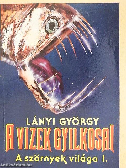 A vizek gyilkosai