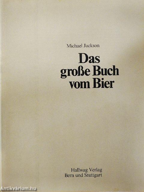 Das große Buch vom Bier