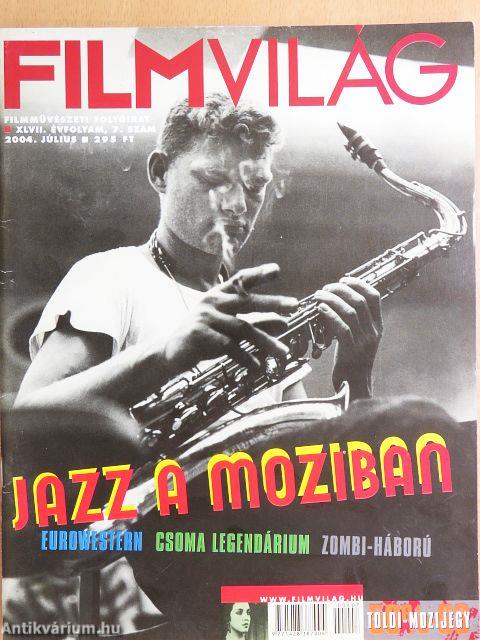 Filmvilág 2004. július