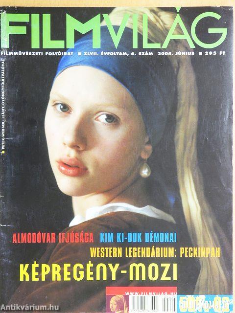 Filmvilág 2004. június