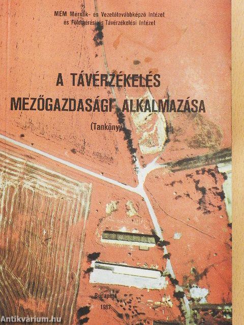 A távérzékelés mezőgazdasági alkalmazása