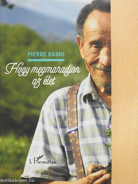 Hogy megmaradjon az élet