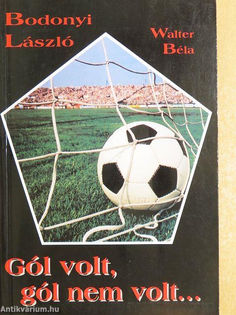 Gól volt, gól nem volt...