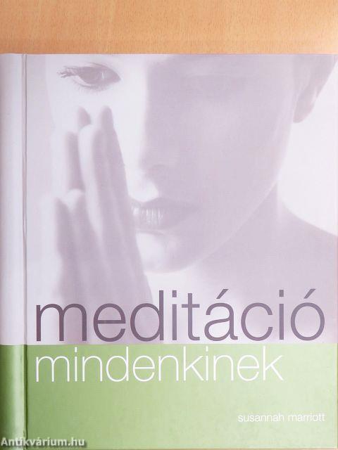 Meditáció mindenkinek