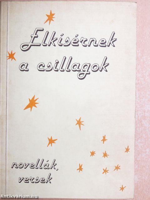 Elkísérnek a csillagok