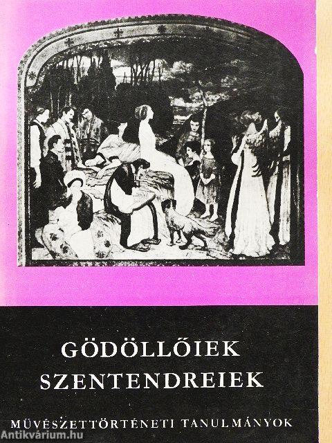 Gödöllőiek, szentendreiek