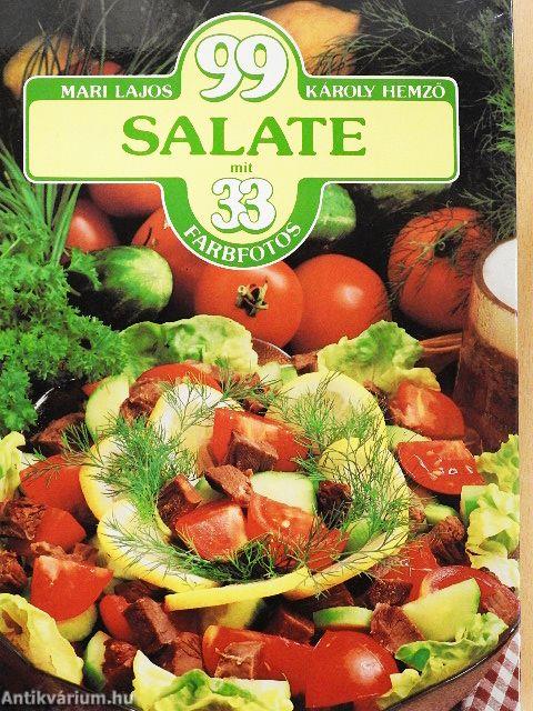 99 Salate mit 33 Farbfotos