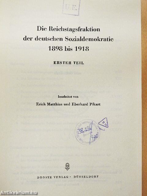 Die Reichstagsfraktion der deutschen Sozialdemokratie I-II.