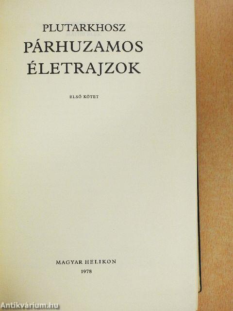 Párhuzamos életrajzok I-II.