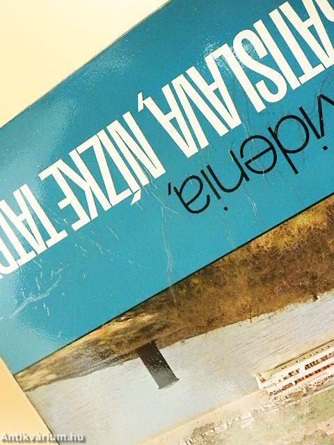 Do Videnia, Bratislava, Nízke Tatry