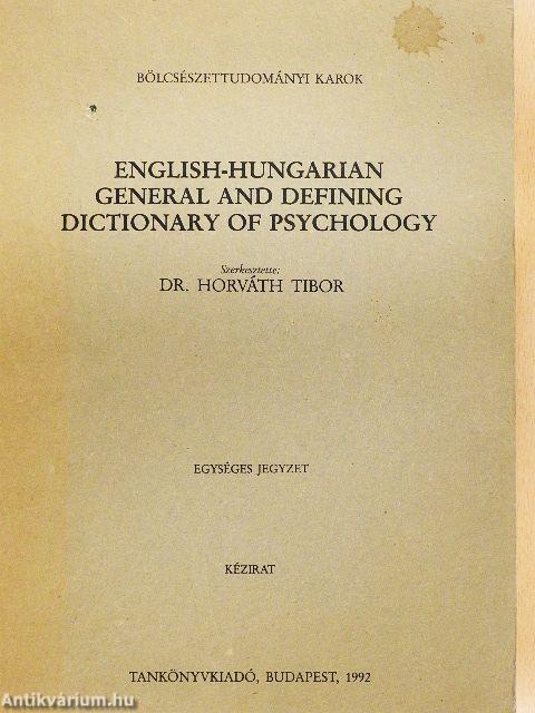 English-Hungarian General and Defining Dictionary of Psychology