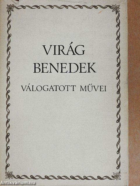 Virág Benedek válogatott művei