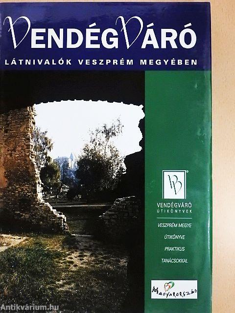 Látnivalók Veszprém megyében