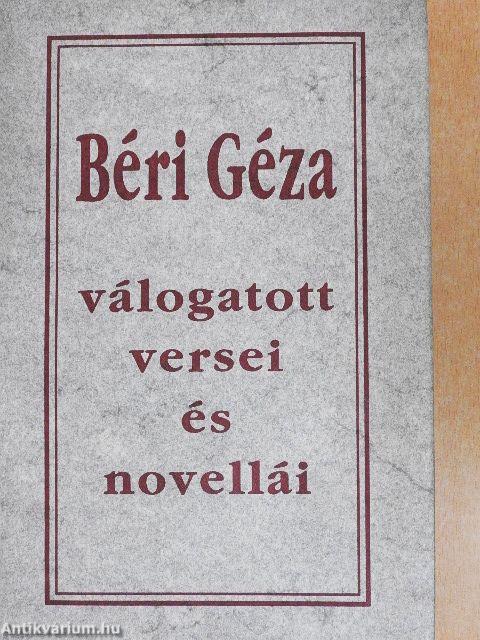 Béri Géza válogatott versei és novellái