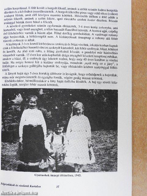 Népszokások és viseletek Kartalon