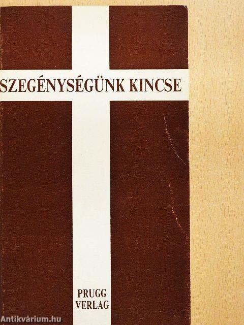 Szegénységünk kincse