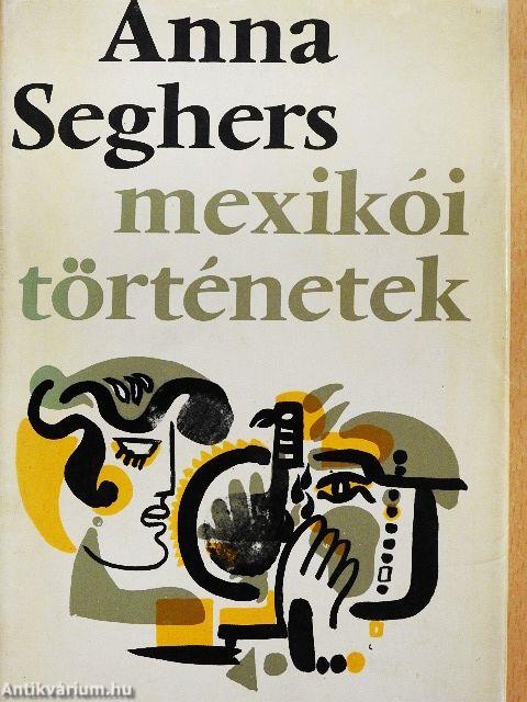 Mexikói történetek