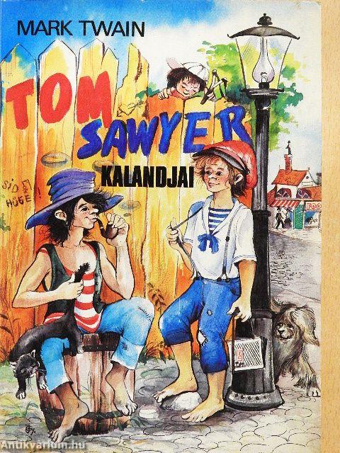 Tom Sawyer kalandjai