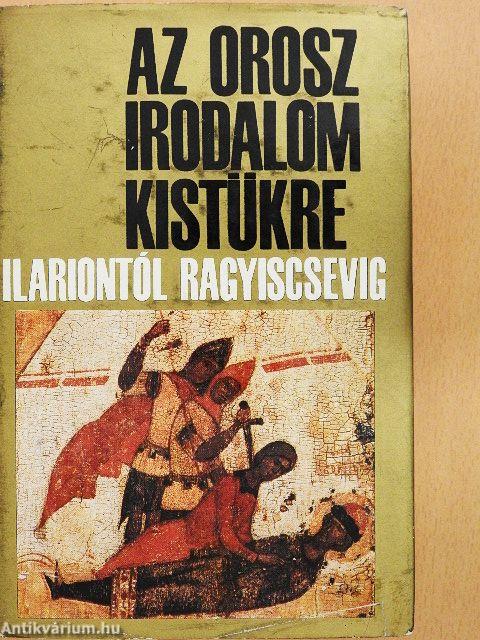 Az orosz irodalom kistükre