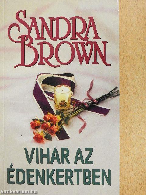 Vihar az Édenkertben