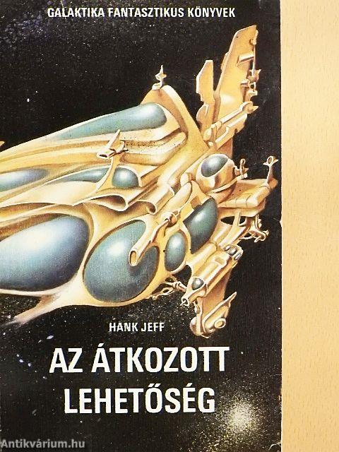 Az átkozott lehetőség