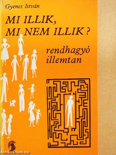 Mi illik, mi nem illik?