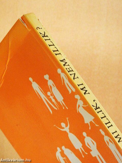 Mi illik, mi nem illik?