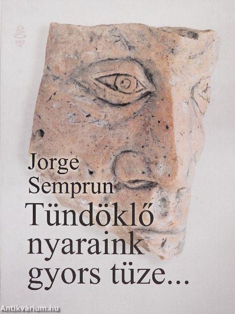 Tündöklő nyaraink gyors tüze...