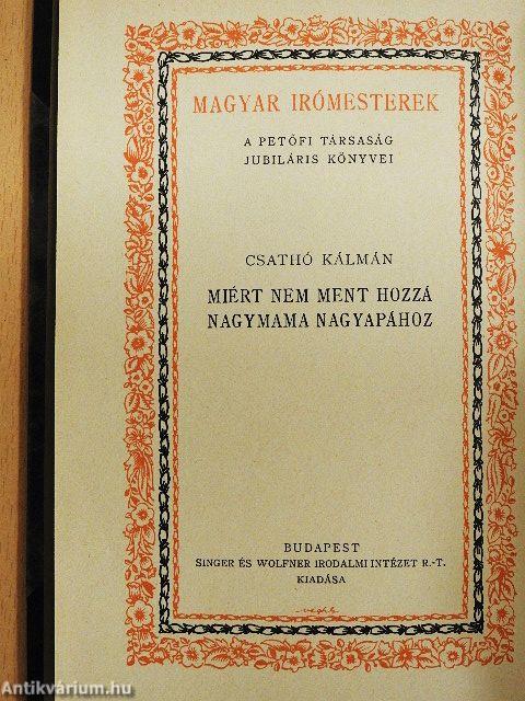 Miért nem ment hozzá nagymama nagyapához