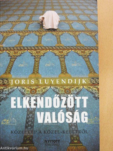 Elkendőzött valóság