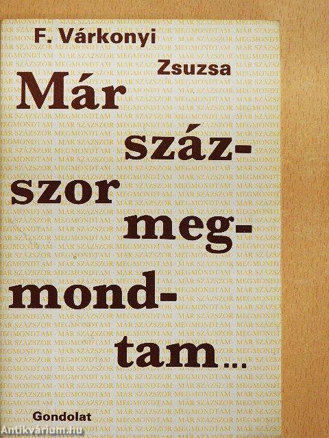 Már százszor megmondtam...