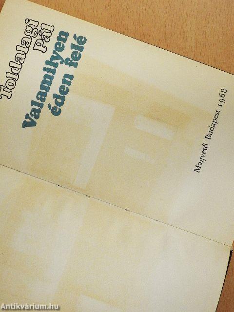 Valamilyen éden felé