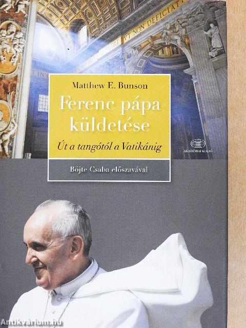 Ferenc pápa küldetése