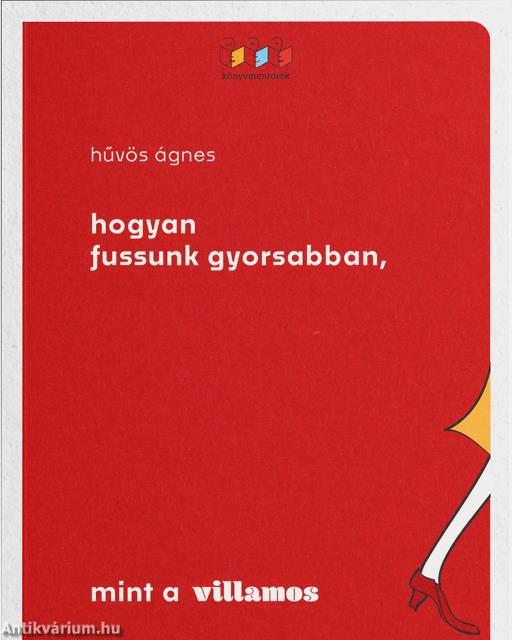 Hogyan fussunk gyorsabban, mint a villamos