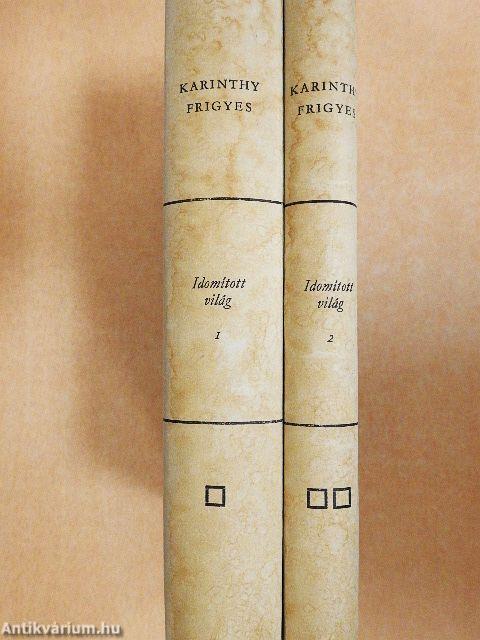 Idomított világ 1-2.