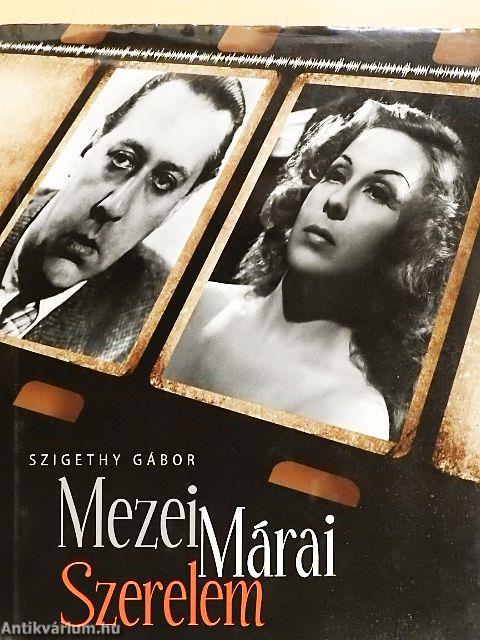 Mezei, Márai, Szerelem