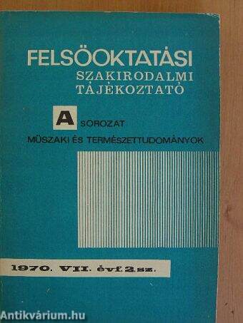 Felsőoktatási Szakirodalmi Tájékoztató 1970/2.