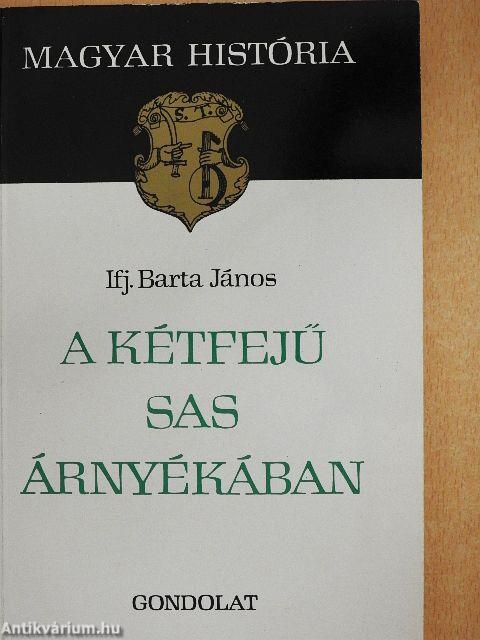 A kétfejű sas árnyékában