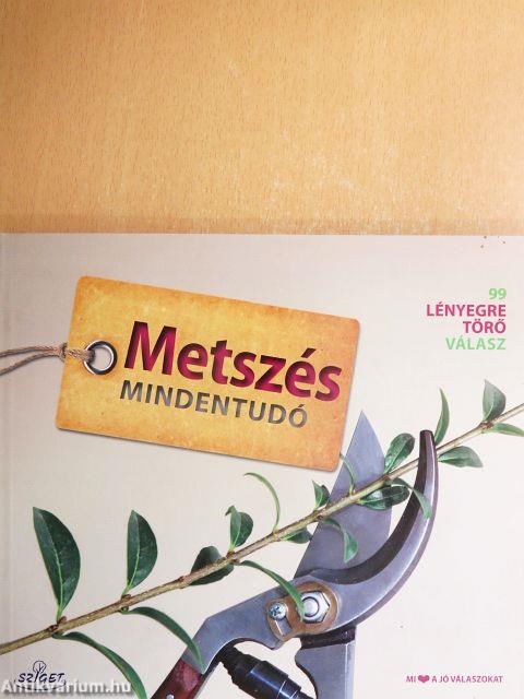 Metszés mindentudó