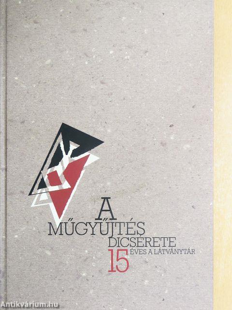 A műgyűjtés dicsérete