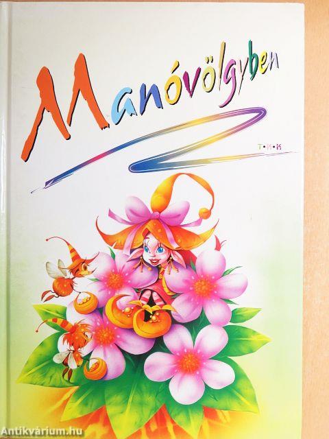 Manóvölgyben