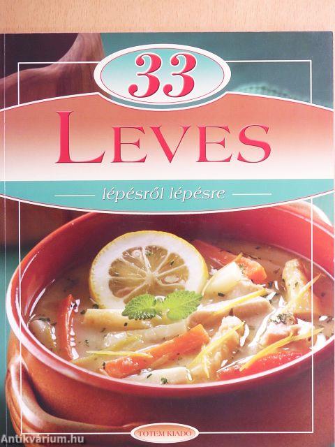 33 leves lépésről lépésre