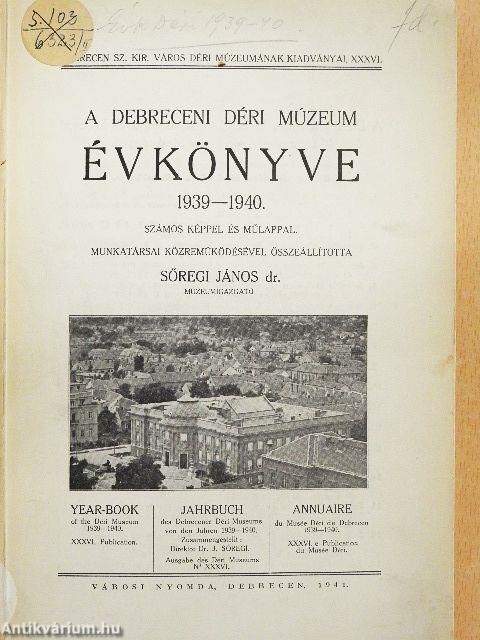 A Debreceni Déri Múzeum évkönyve 1939-1940