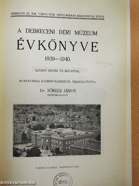 A Debreceni Déri Múzeum évkönyve 1939-1940