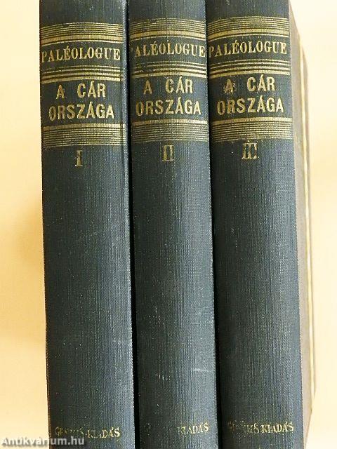 A cár országa a nagy háboruban I-III.
