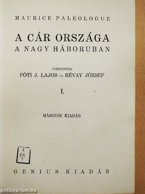 A cár országa a nagy háboruban I-III.