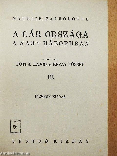 A cár országa a nagy háboruban I-III.