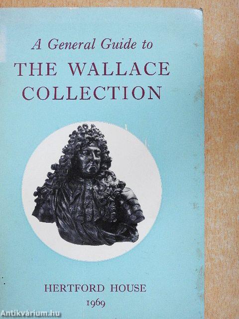 A General Guide to The Wallace Collection