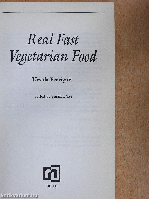 Real Fast Vegetarian Food