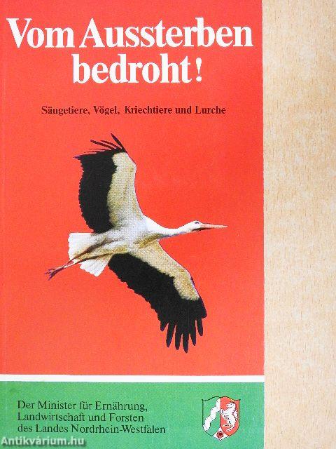 Vom Aussterben bedroht!